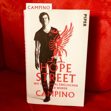 Campino: Hope Street – Wie ich einmal englischer Meister wurde